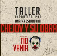 Charla Taller Chejov y su obra